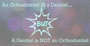 dentist not ortho